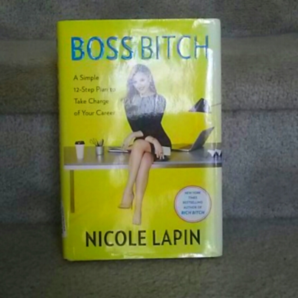 Boss Bitch by Nicole Lapin